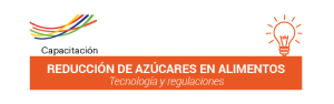 Concluyó con éxito la capacitación "Reducción de azúcares en alimentos"